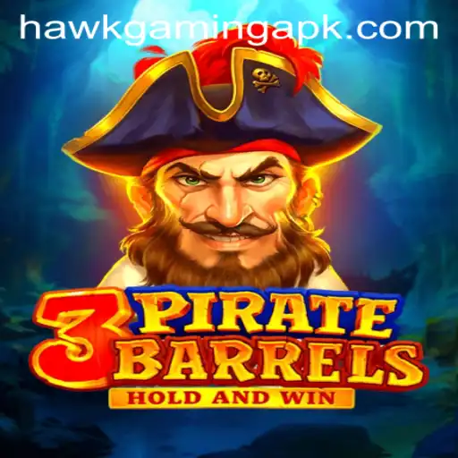 Dive into the Adventure of 3PirateBarrels with HawKGaming